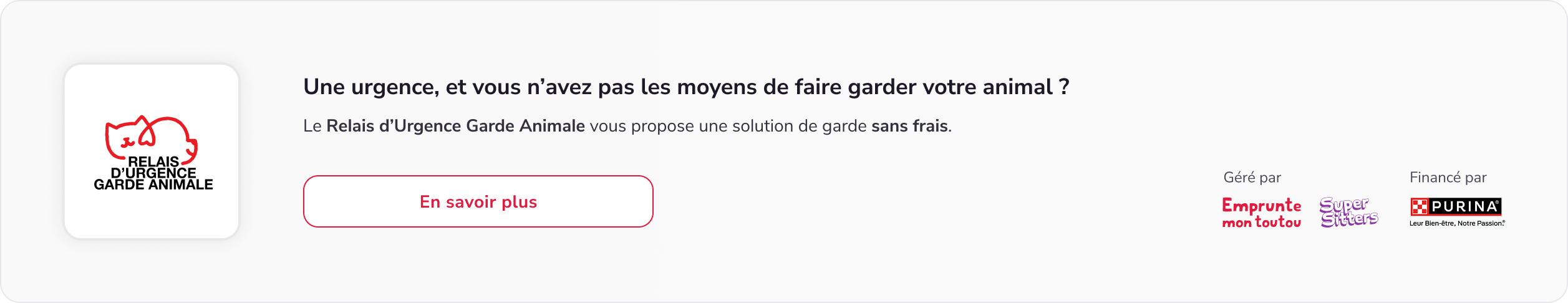 Découvrez le Relais d’Urgence Garde Animale